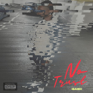 No Trust (Explicit)
