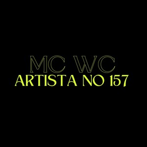 ARTISTA NO 157 (Explicit)