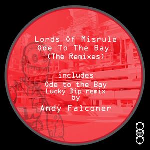 Ode To The Bay (The Remixes)