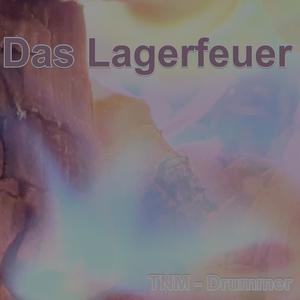 Das Lagerfeuer