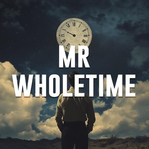 mr wholetime