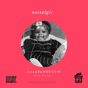 Nostalgic (Explicit)