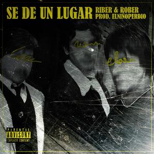 Se de un lugar (feat. Diggie Dealer) [Explicit]