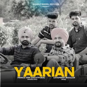 Yaarian (feat. Lovepreet Bhullar)