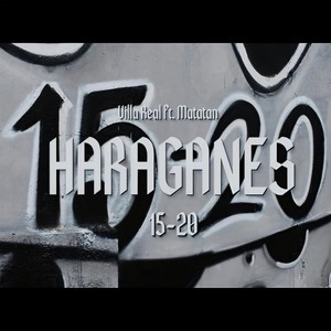 Haraganes 15-20(feat. Matatam) (Explicit)