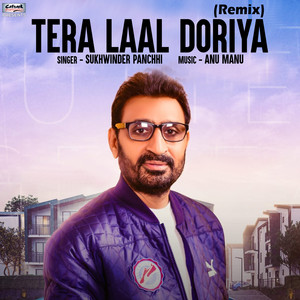 Tera Laal Doriya (Remix) - Single