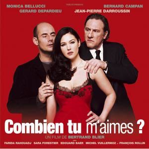 Combien tu m'aimes (Original Soundtrack Recording)