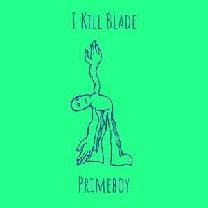 I Kill Blade