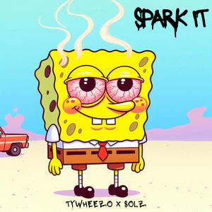 SPARK IT FREESTYLE (Explicit)