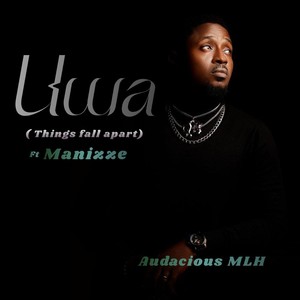 Uwa (feat. Manizze) (Explicit)