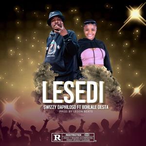 Lesedi (feat. Bohlale Desta) [Explicit]