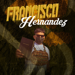 Francisco Hernandez - Tu Poeta