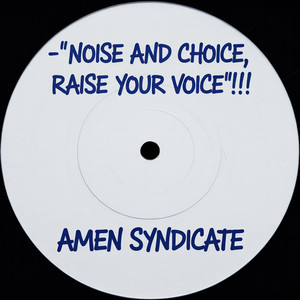 Noise and choice, raise your voice