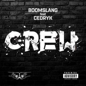 Crew (feat. Cedryk) [Explicit]