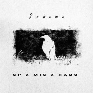Scheme(feat. M.I.C & Hado) (Explicit)