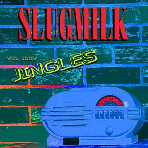 Volume XXIV: Jingles