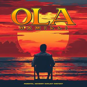 HAMILLI - OLA (feat. ethnoh) (Explicit)