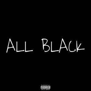 All Black (feat. $coop & JordoBadazz) [Explicit]