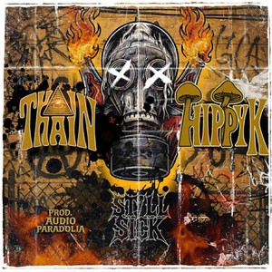 Still Sick (Explicit)