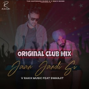 Jaan Jandi Si (Original Club Mix)