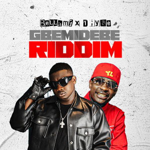 Gbemidebe Riddim