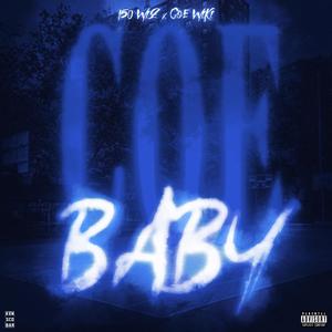 C.O.E Baby Pt. 2 (feat. COE Wiki) [Explicit]