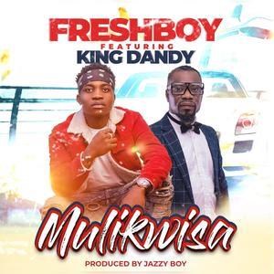 Mulikwisa(feat. King dandy)