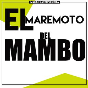 El Maremoto del Mambo