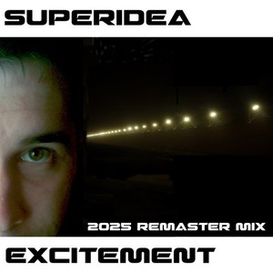 Excitement (2025 Remaster Mix|Remastered)