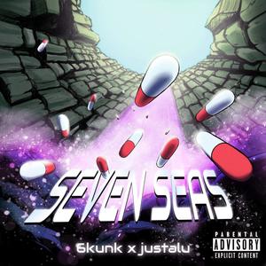 Seven Seas (feat. JusTalu) [Explicit]