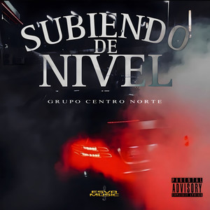 Subiendo De Nivel (Explicit)