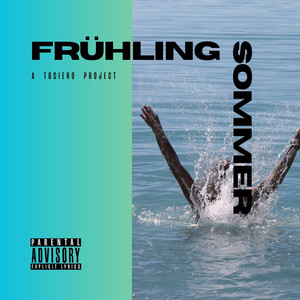 Frühling x Sommer (Explicit)