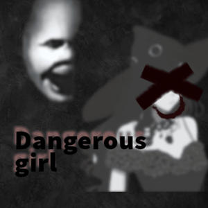 Dangerous Girl (feat. POODEE)