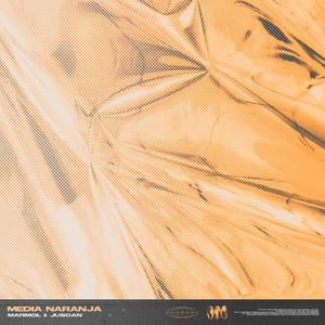 MEDIA NARANJA (feat. Jusoan)