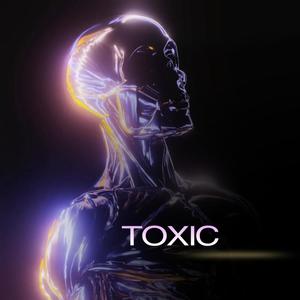 TOXIC (Radio Edit)
