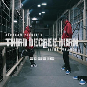 THIRD DEGREE BURN (feat. Bam Bilyones) [Explicit]