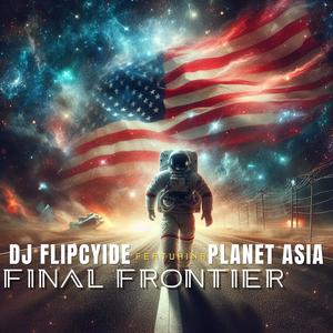 Final Frontier (feat. Planet Asia)
