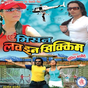 Mission Love In Sikkim (Original Motion Picture Soundtrack)