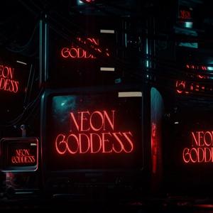 NEON GODDESS (Explicit)