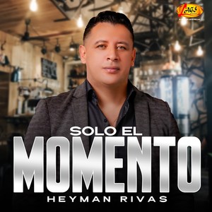 Solo El Momento