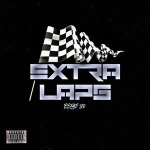 Extra Laps (Explicit)
