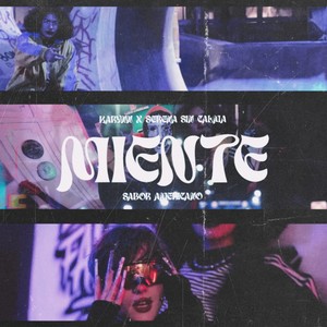 Miente (Explicit)