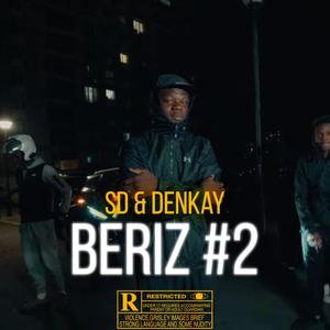 Beriz #2 (feat. skayzdetp & Dr34mch4$er) (Explicit)