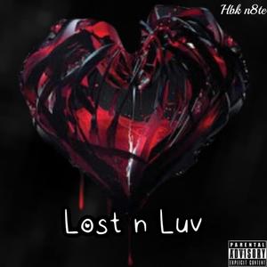 Lost n Luv (Explicit)