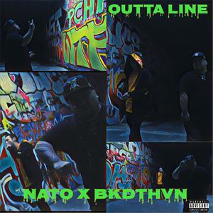 Outta Line (feat. Bkdthvn) [Explicit]