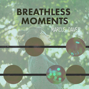 Breathless Moments