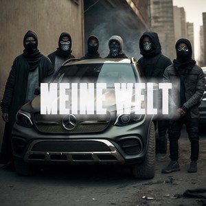 Meine Welt (Explicit)