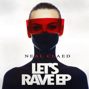 Let's Rave - EP