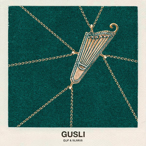 GUSLI (Explicit)