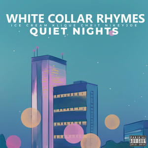 Quiet Nights (Explicit)